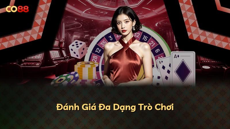 Đánh Giá Đa Dạng Trò Chơi