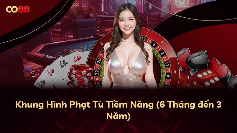 Khung Hình Phạt Tù Tiềm Năng (6 Tháng đến 3 Năm)