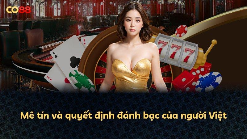 Mê tín và quyết định đánh bạc của người Việt