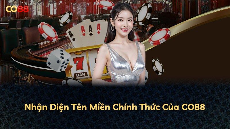Nhận Diện Tên Miền Chính Thức Của CO88