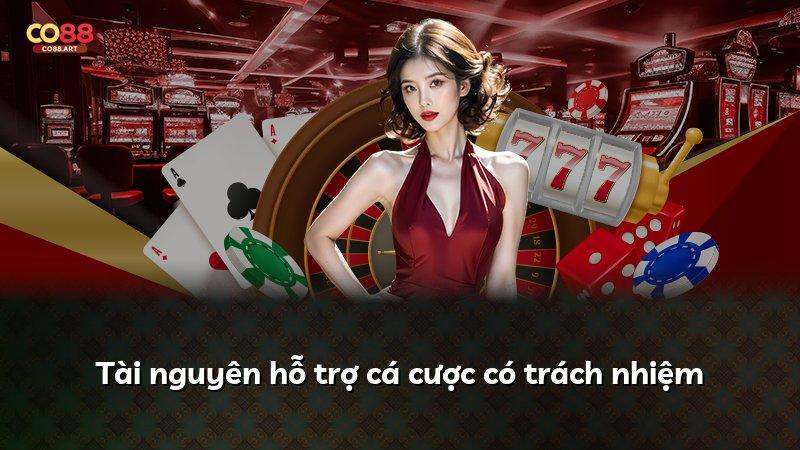 Tài nguyên hỗ trợ cá cược có trách nhiệm